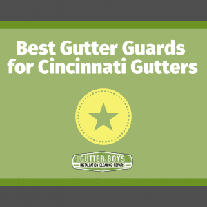 Blog Graphic_ best gutter guards for cincinnati gutters