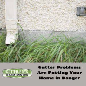 Gutter problems are putting your home in danger 3 Gutter Upgrades to Consider this Summer
